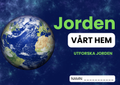 Jorden - Vårt hem - Utforska jorden