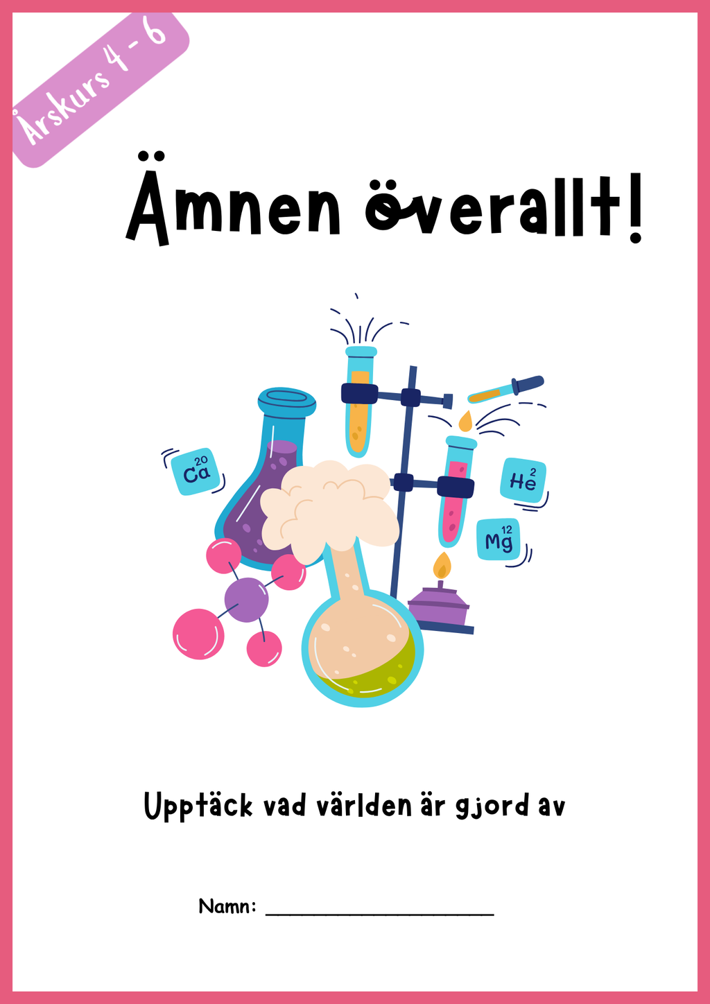 Ämnen överallt - Årskurs 4 - 6