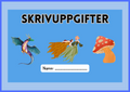 Skrivuppgifter - Häfte - Åk 3 - 6