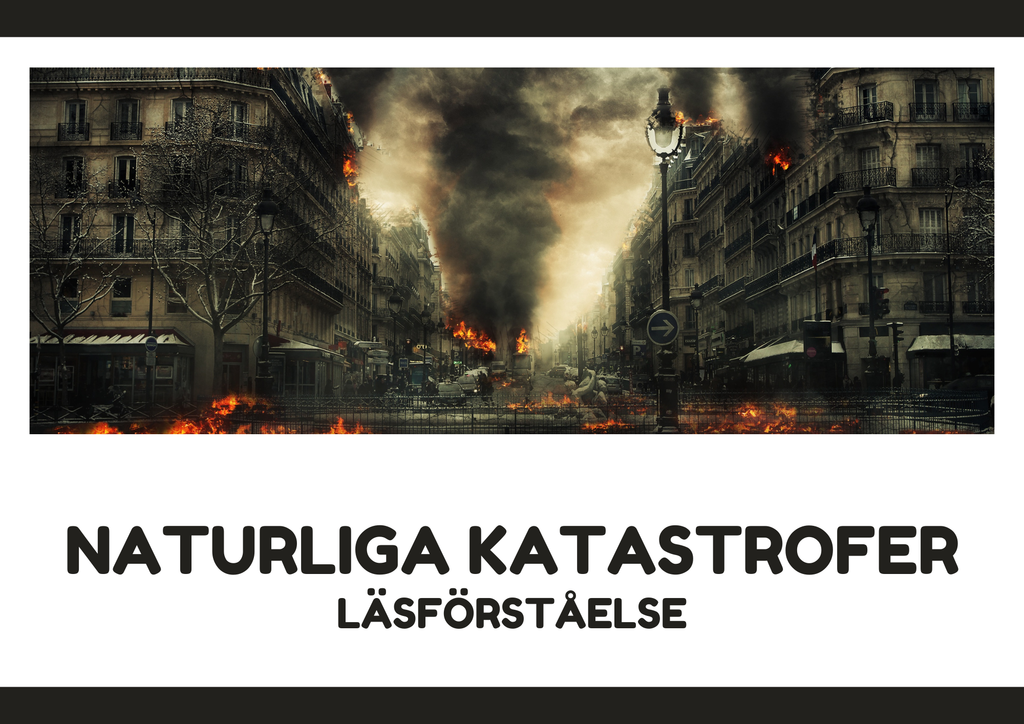 Naturliga katastrofer - Läsförståelse