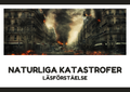 Naturliga katastrofer - Läsförståelse
