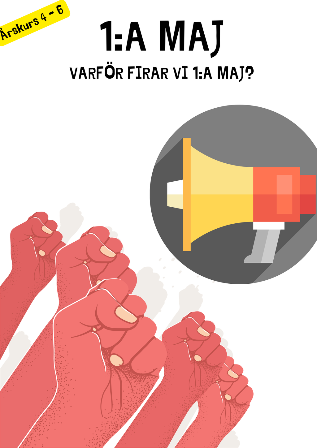 1:maj - Varför firar vi 1:a maj?