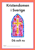 Kristendomen i Sverige - Då och nu - Årskurs 4 - 6