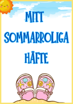 Mitt sommarroliga häfte - Årskurs 1 - 3
