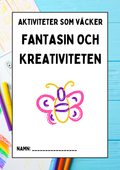 Aktiviteter som väcker fantasin och kreativiteten