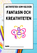 Aktiviteter som väcker fantasin och kreativiteten