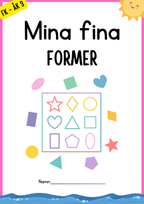 Mina fina former - Fk - Åk 3
