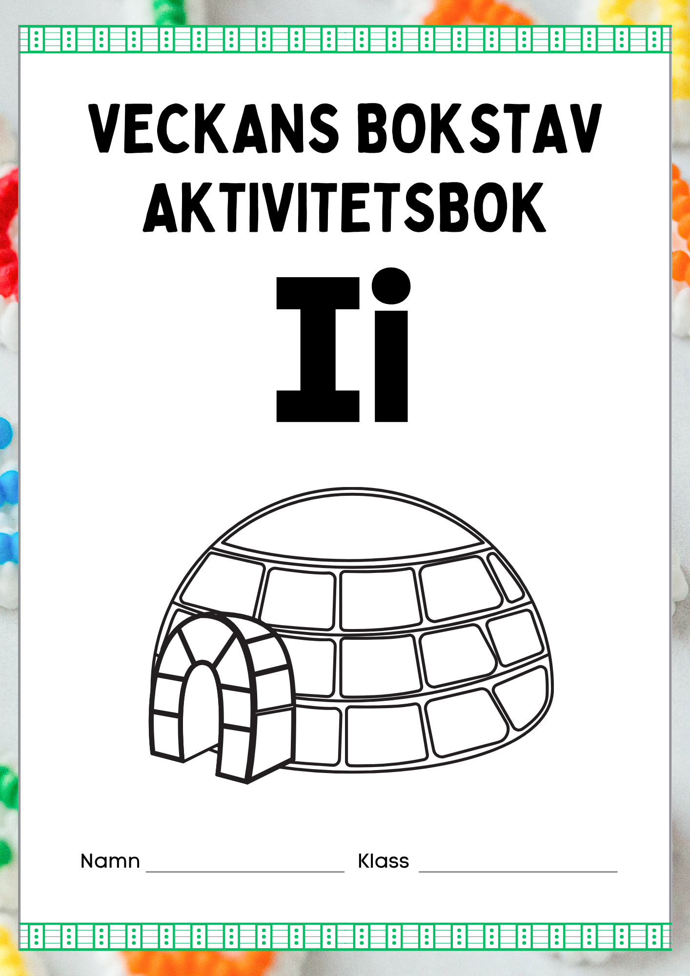 Veckans bokstav - Bokstaven Ii
