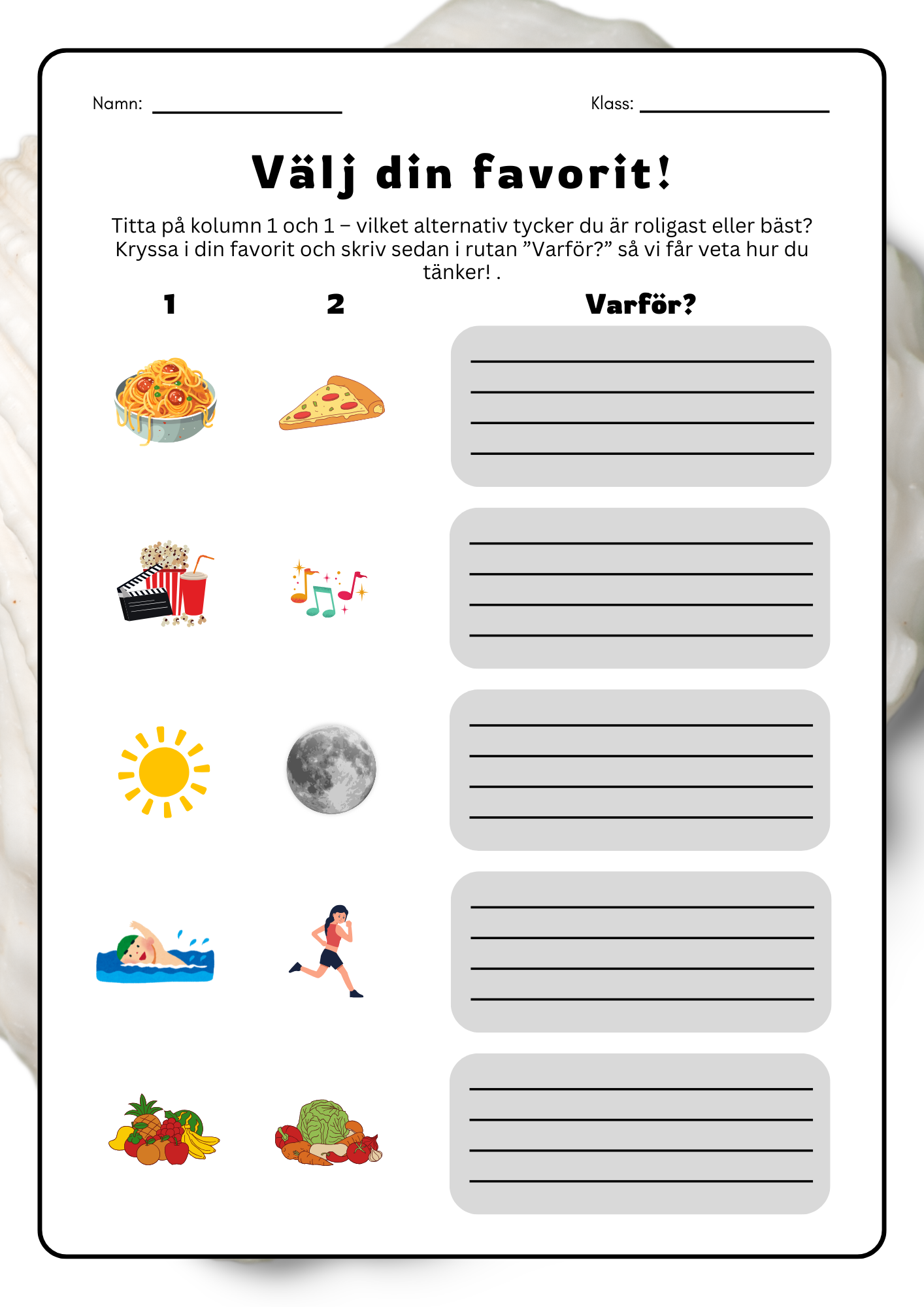 Välj din favorit