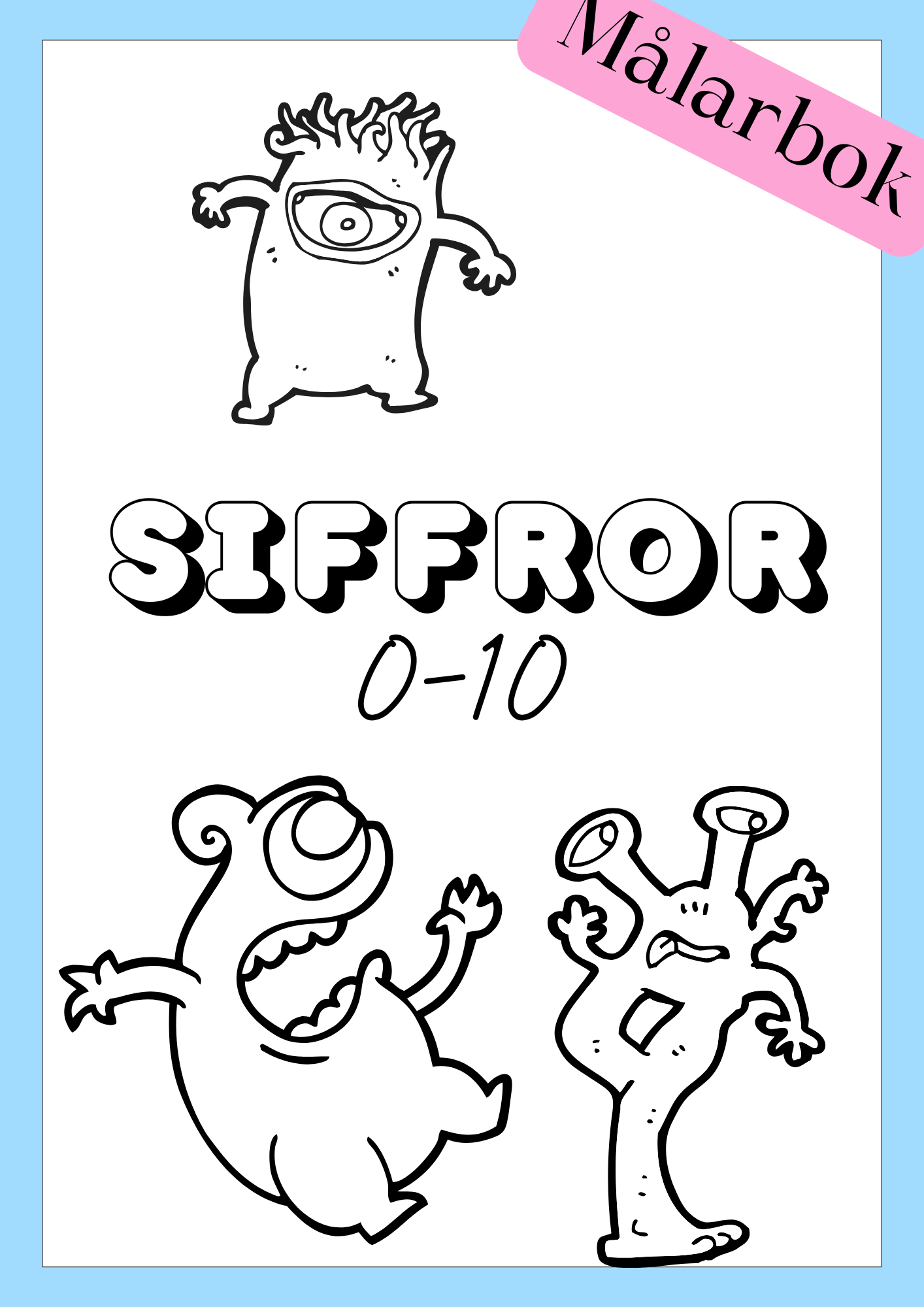 Siffror 1 - 10 - Målarbok