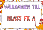 Välkommen-skyltar för klassrumsdörren – Från Förskoleklass till Åk 6