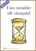Från stenålder till vikingatid