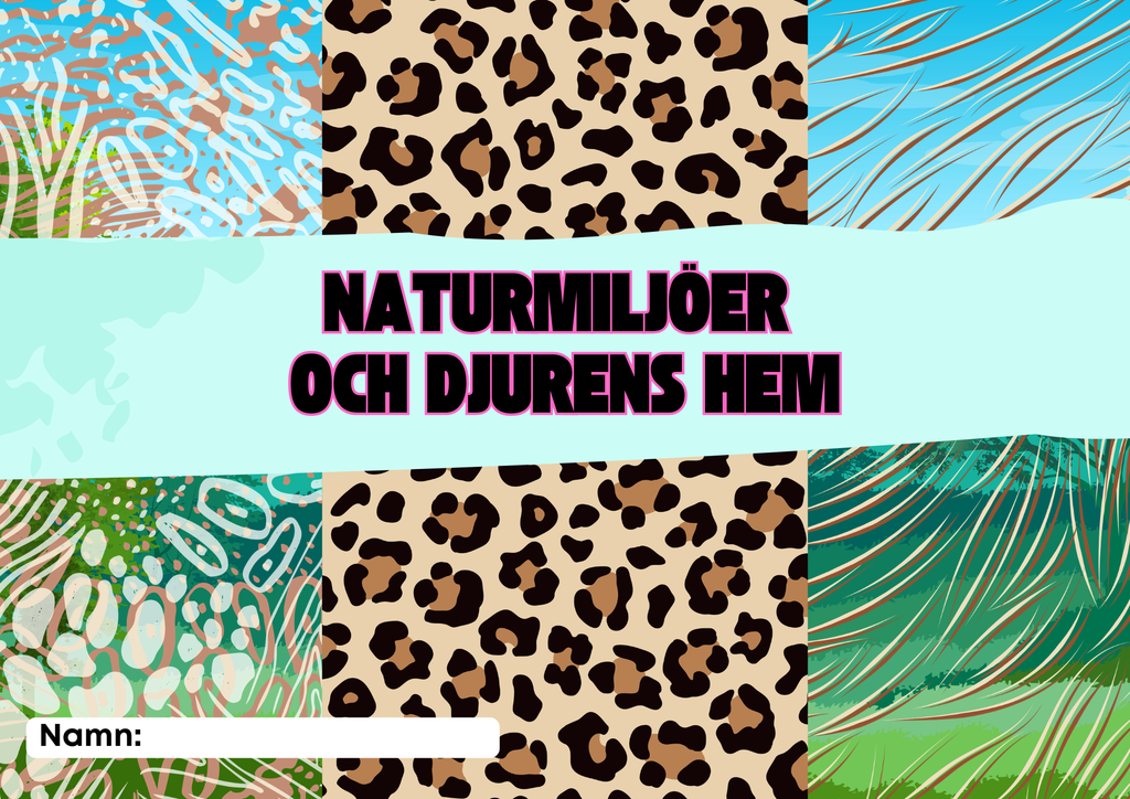 Kort fakta om naturmiljöer och djurens hem + frågor