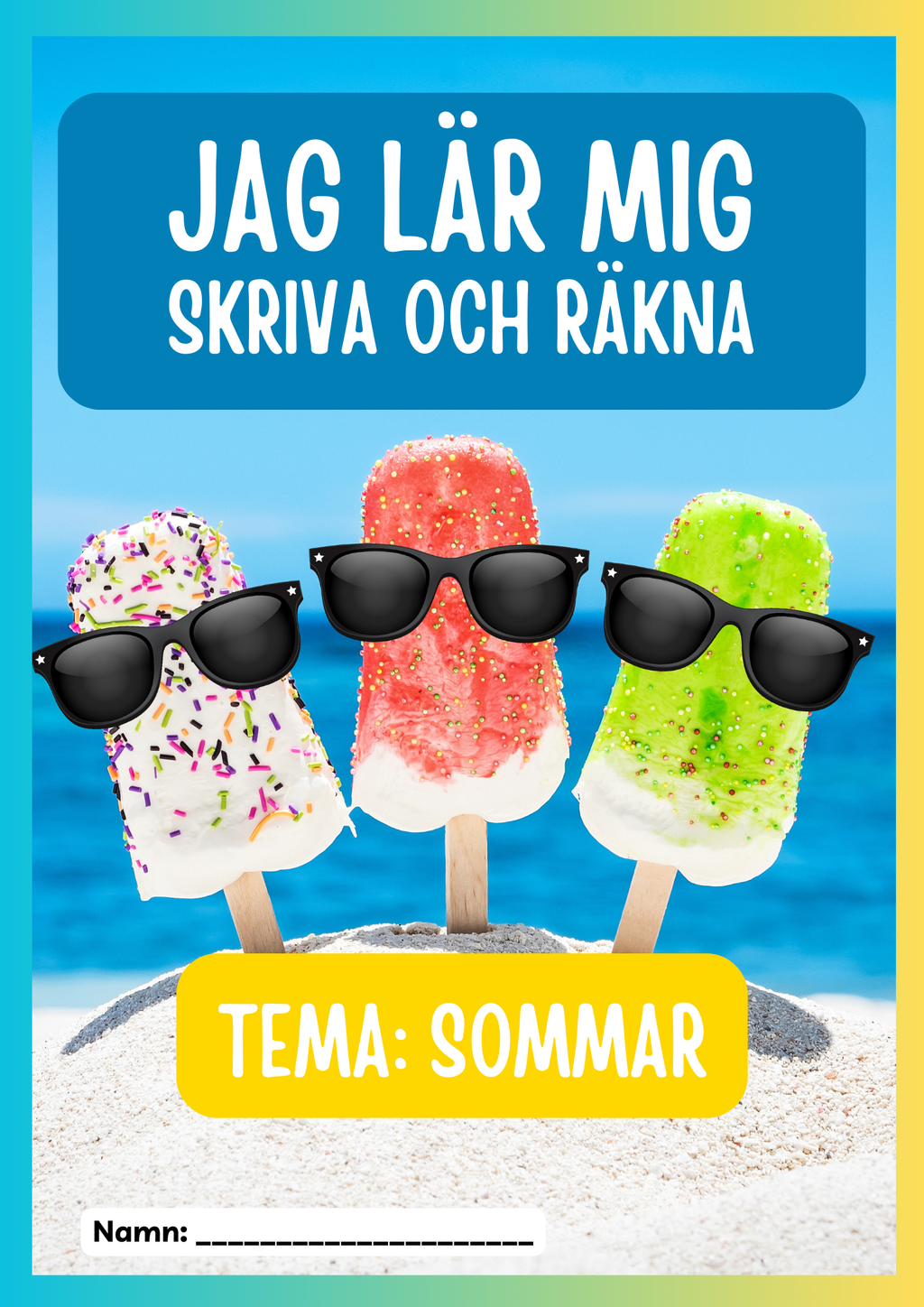 Jag lär mig skriva och räkna - Tema sommar