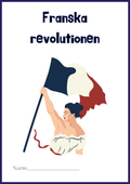 Franska revolutionen - Årskurs 4 - 6