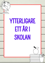 Ytterligare ett år i skolan - Häfte