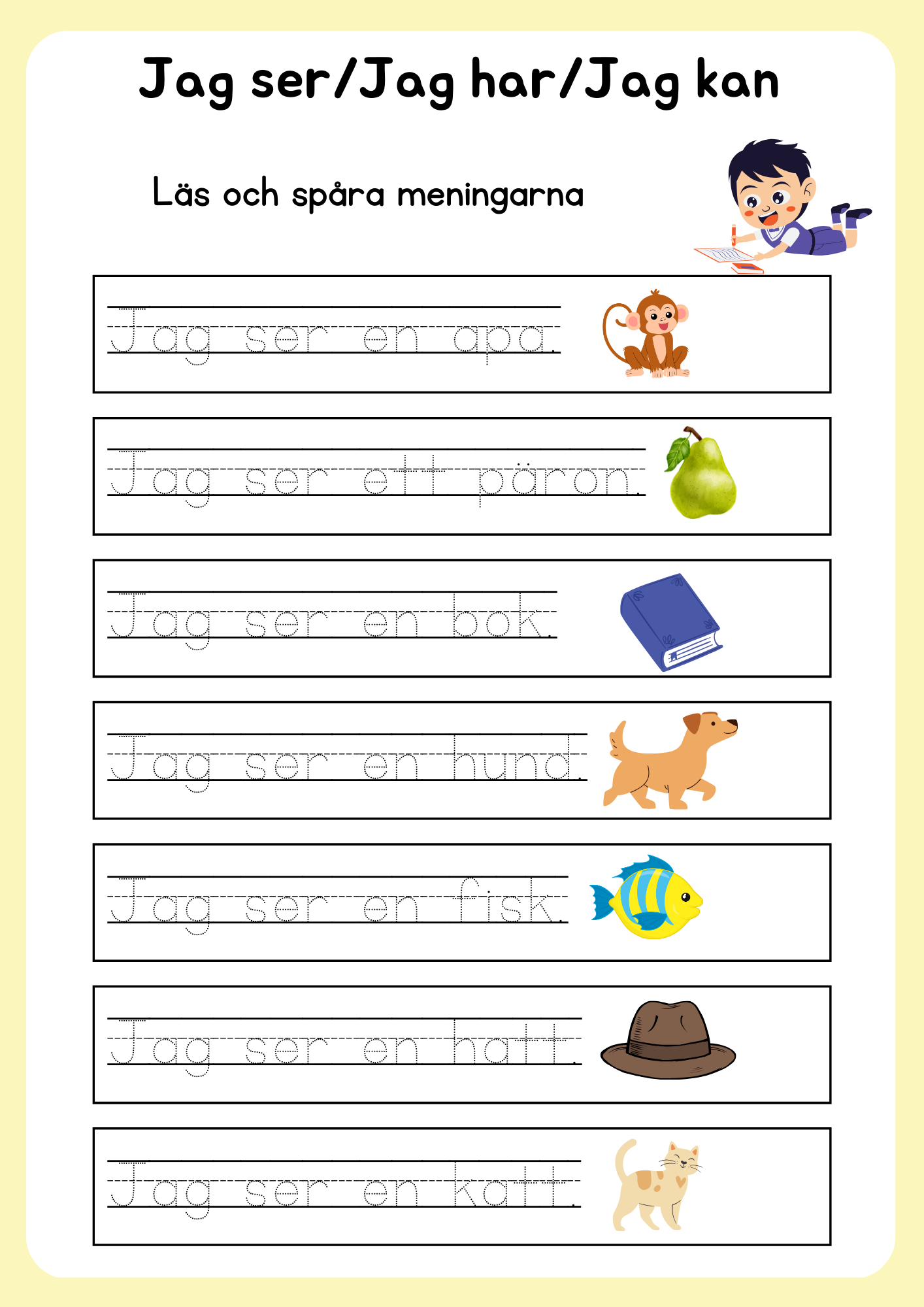 Jag ser, jag har, jag kan - Läs och spåra meningarna