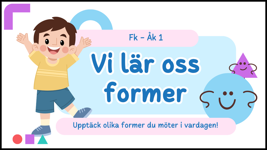 Vi lär oss former - Häfte - Fk - Åk 1