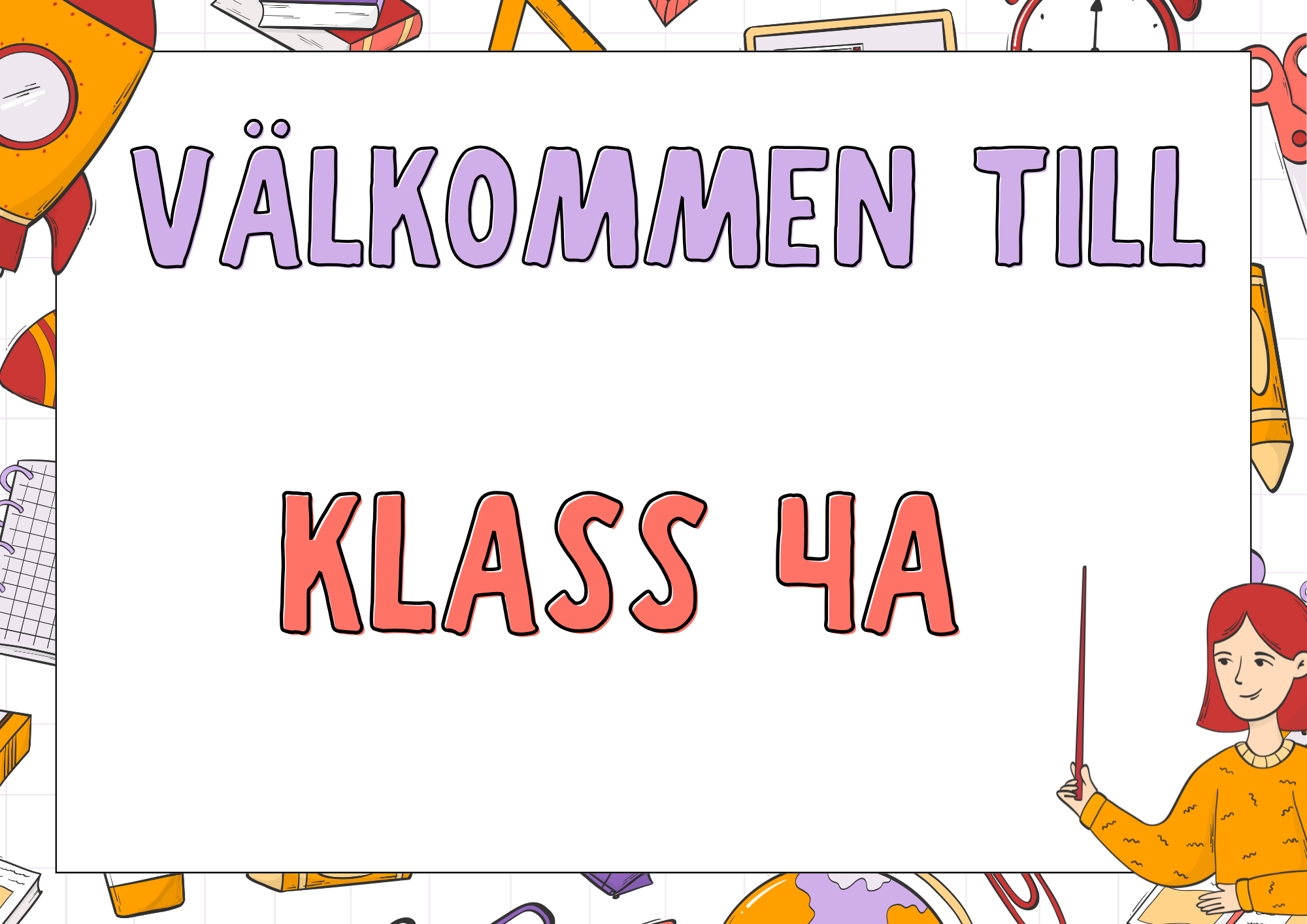 Välkommen-skyltar för klassrumsdörren – Från Förskoleklass till Åk 6