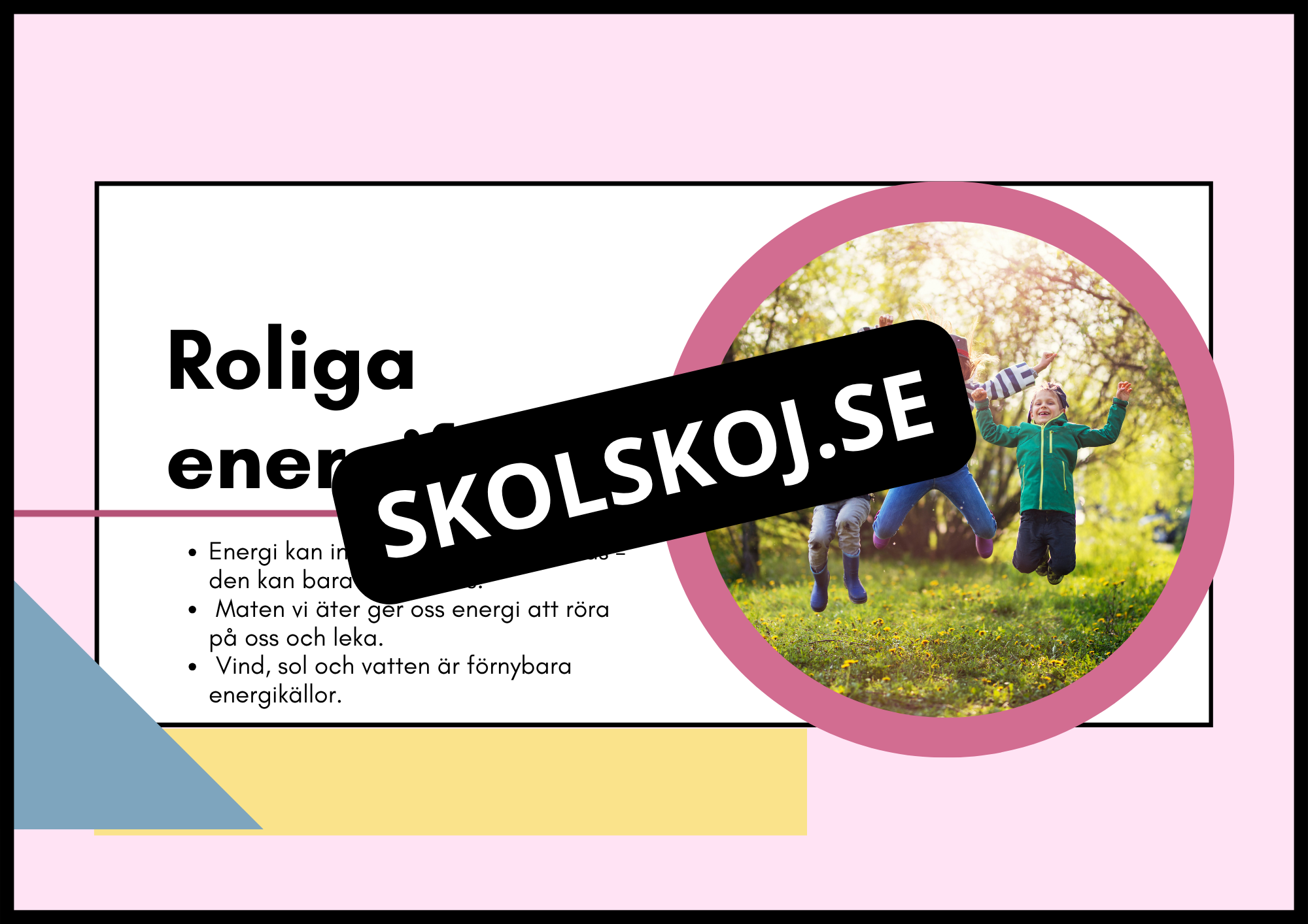 Typer av energi - Häfte - Åk 4 - 6