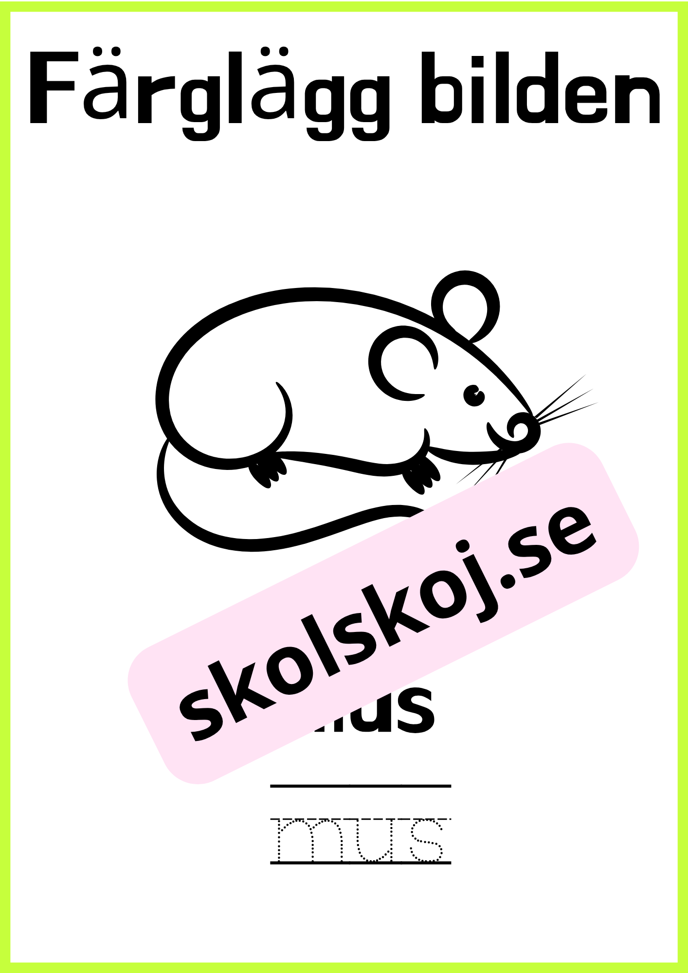 Färglägg bilderna - Skriv ordet