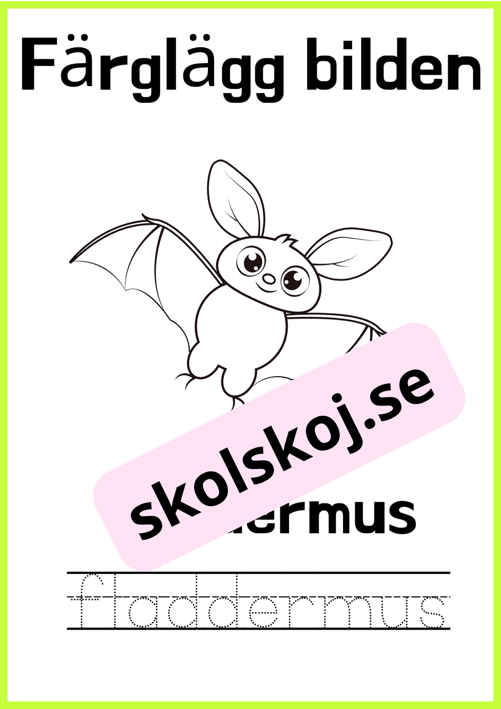 Färglägg bilderna - Skriv ordet