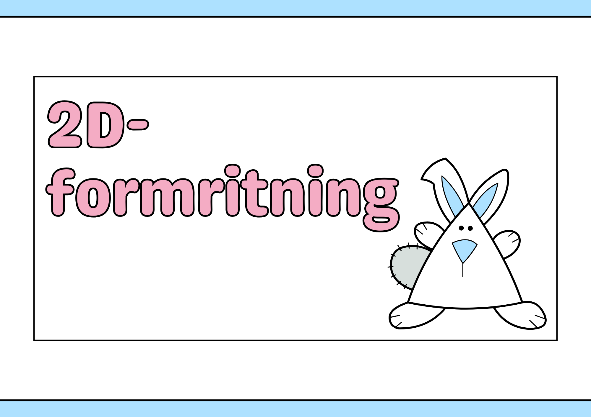 2D-formritning