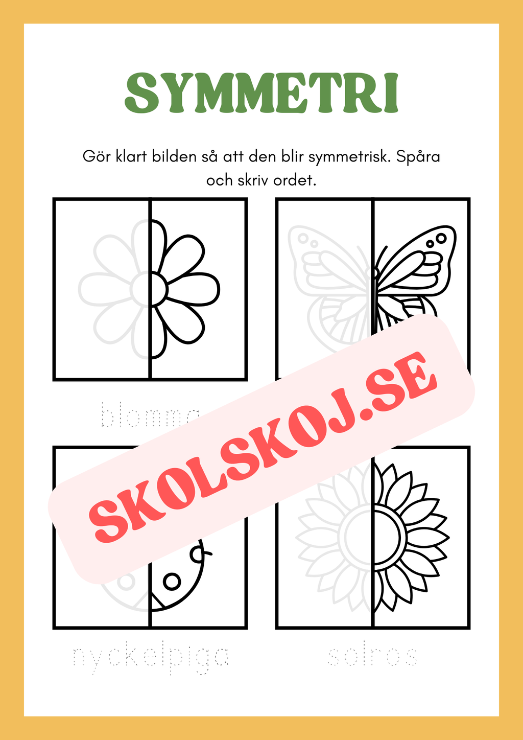 Symmetri - Gör klart bilden