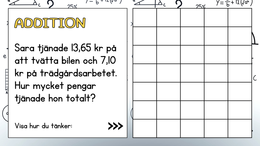 Problemlösning - Addition & subtraktion - Decimalform - Åk 5 - 6