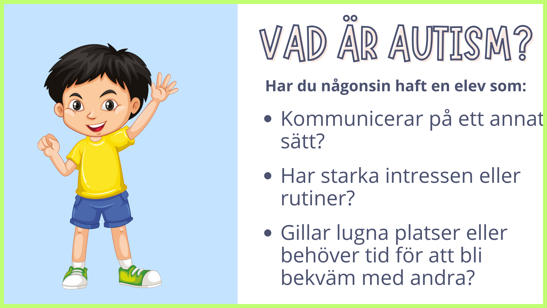 Vad är autism - Presentation