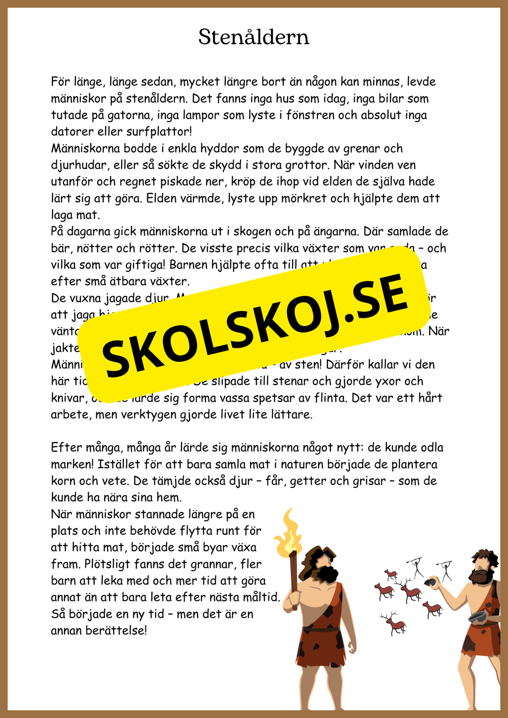 Från stenålder till vikingatid
