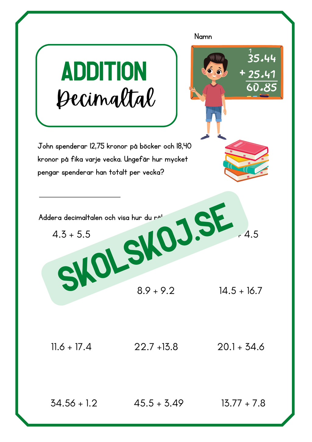 Addition och subtraktion - Decimaltal - Årskurs 5 - 6
