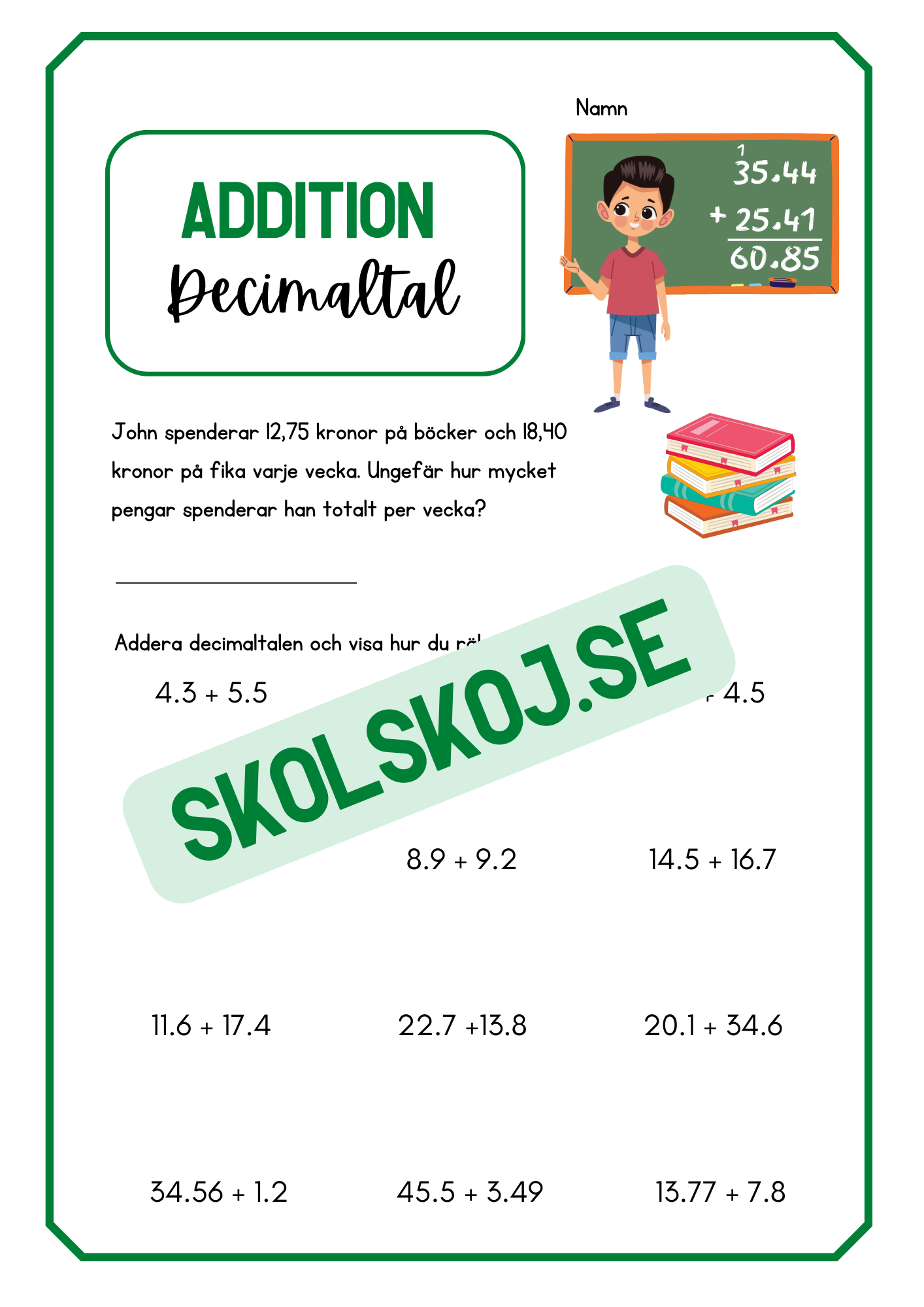 Addition och subtraktion - Decimaltal - Årskurs 5 - 6