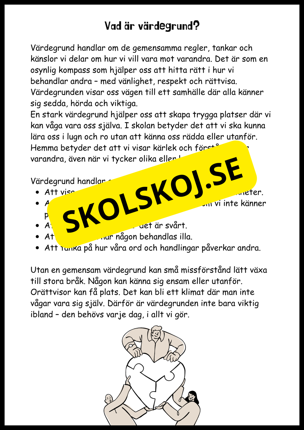 Värdegrund - I skolan, hemma och för framtiden