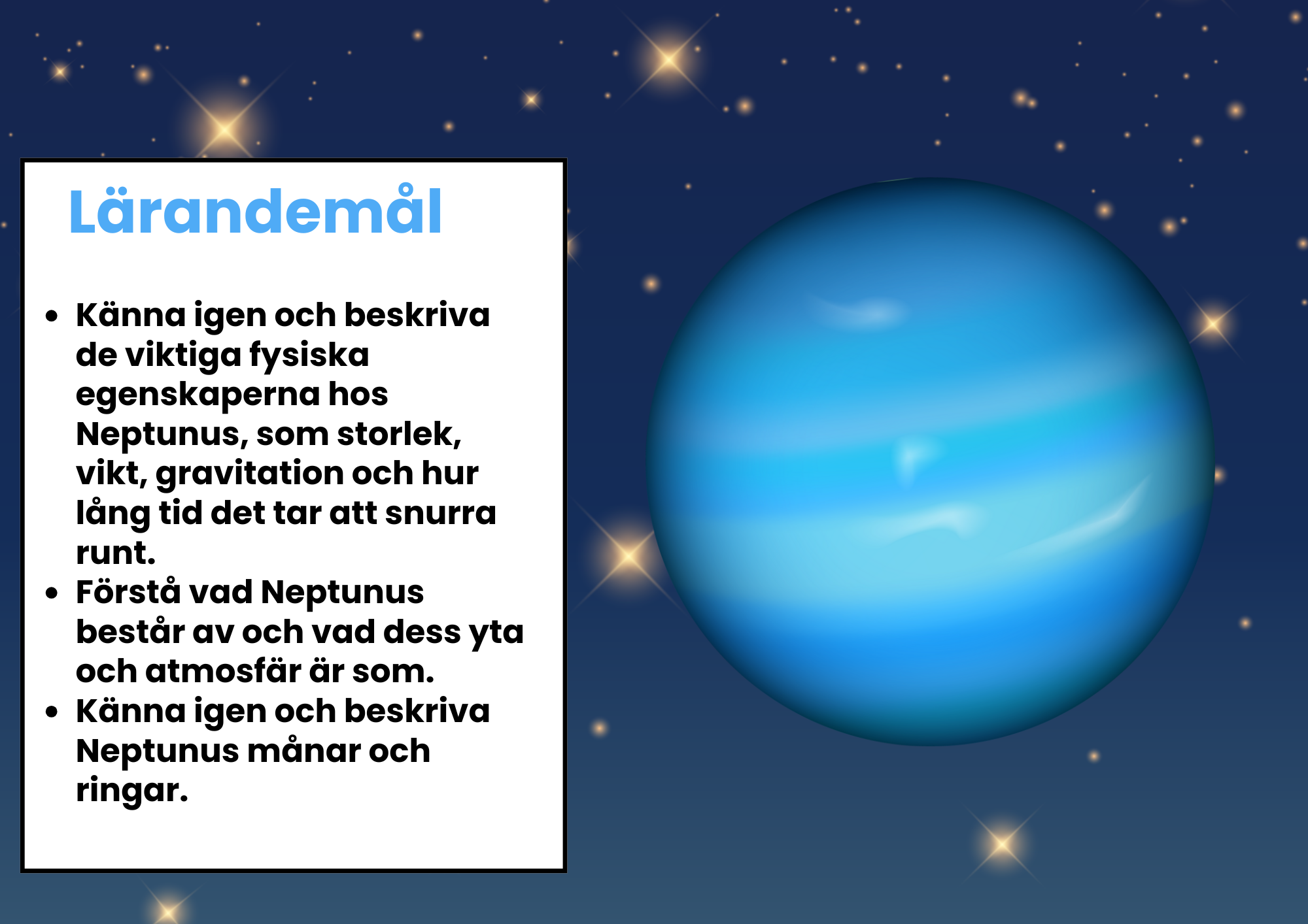 Neptunus - Den blå planeten