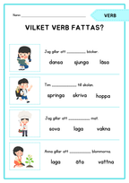 Vilket verb fattas?