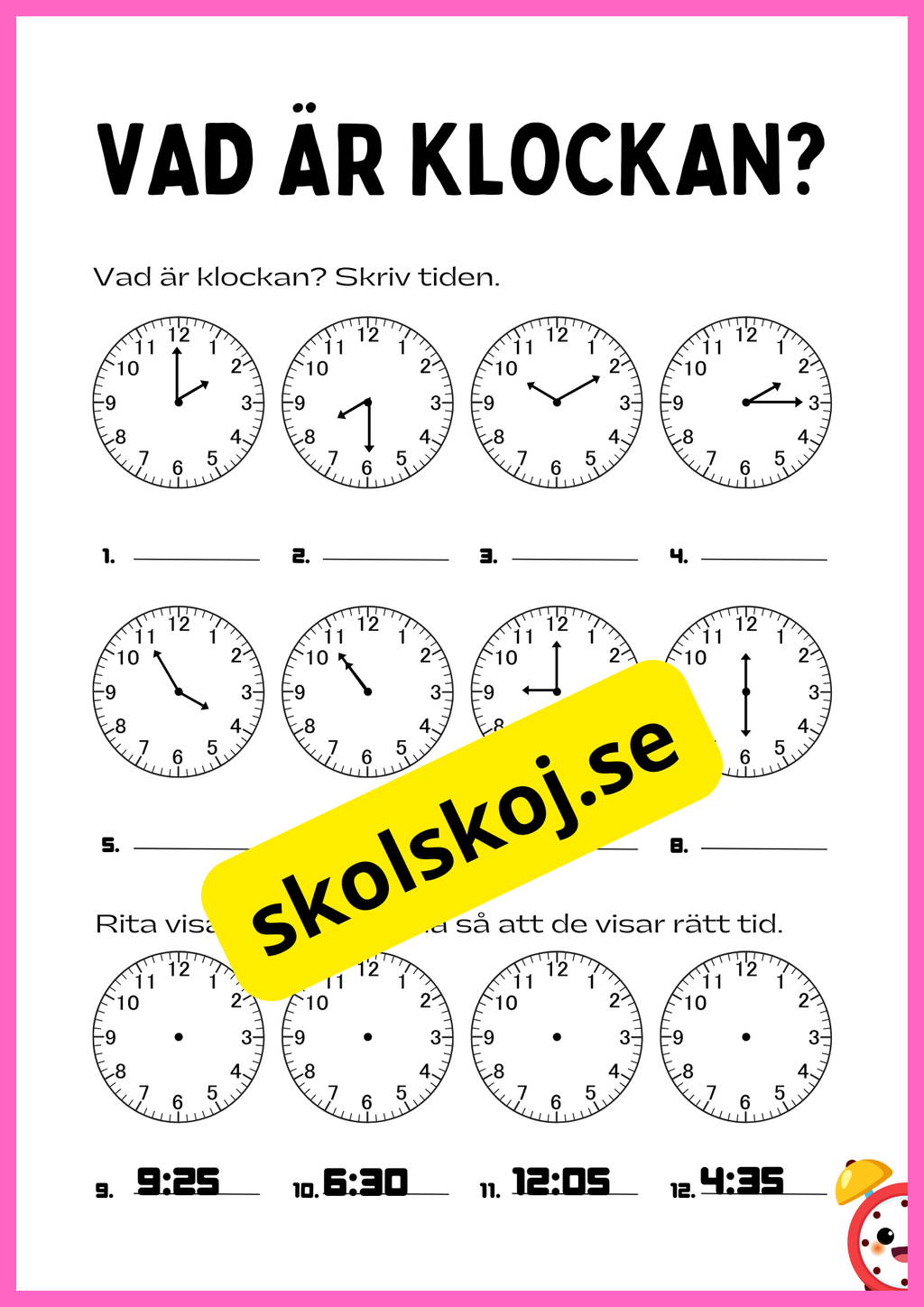 Vad är klockan? Kan du klockan?