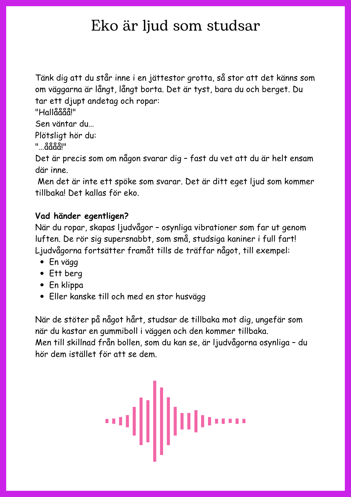 Ljud och ljus - En spännande upptäcktsresa - Årskurs 4 - 6