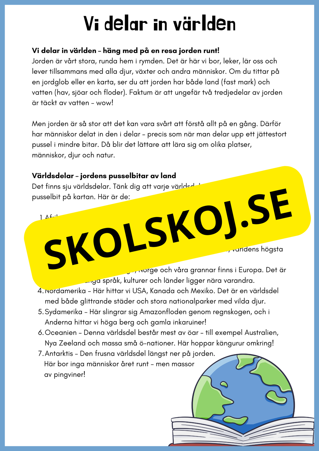 Upptäck världen - En resa genom världsdelar och världshav - Årskurs 3 - 6