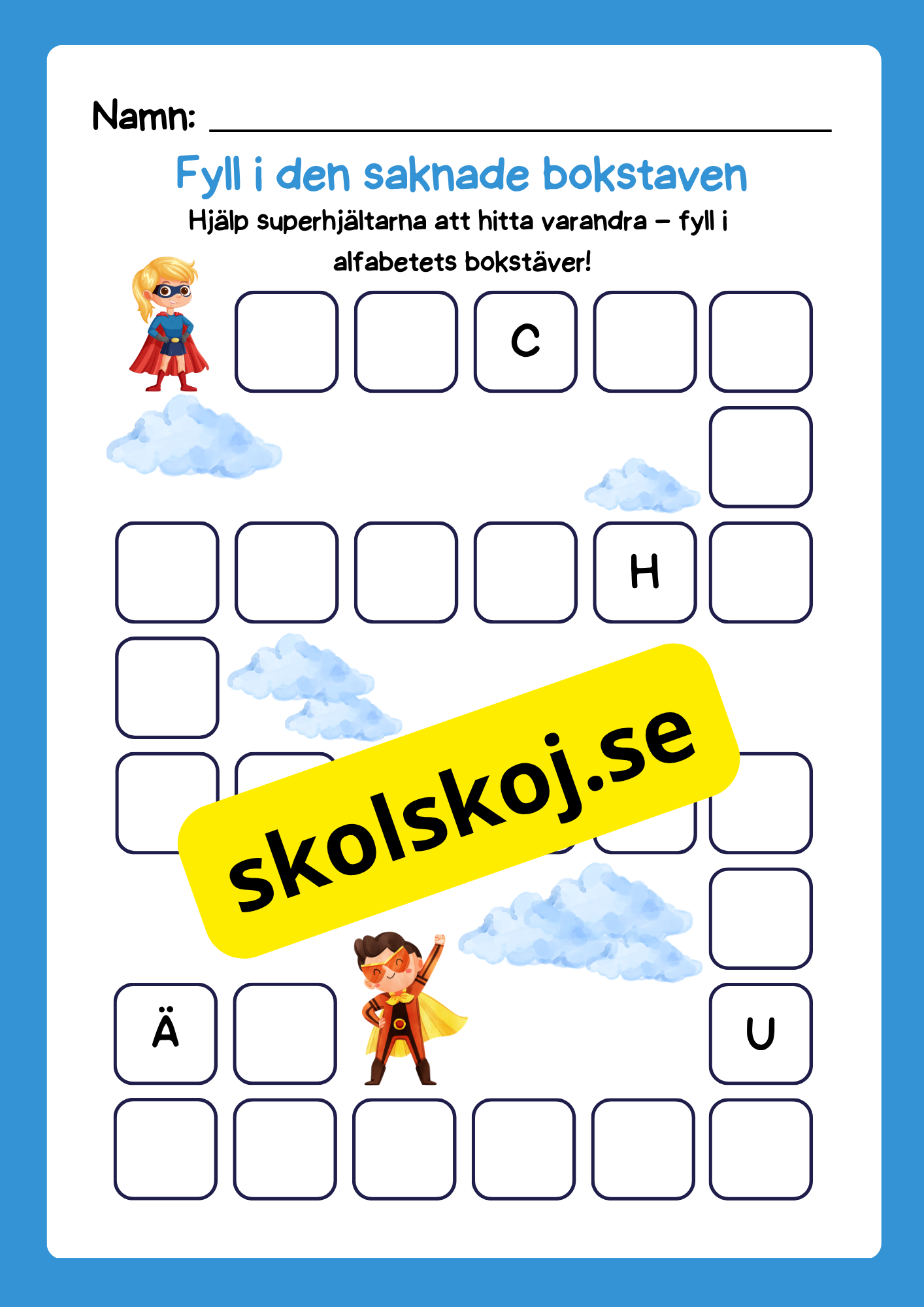 Fyll i alfabetets bokstäver