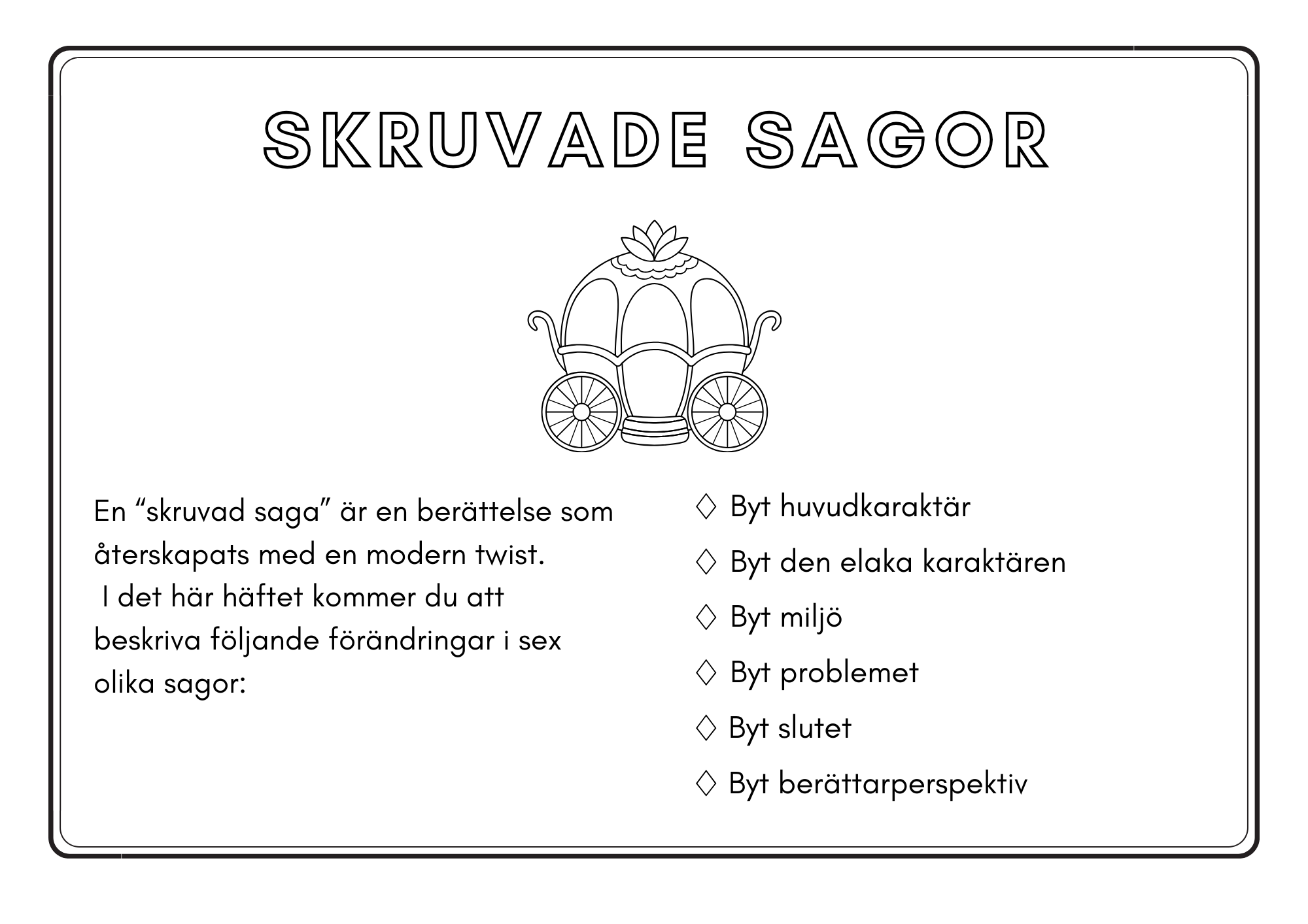Skruvade sagor