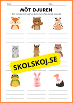 Möt djuren - Skriv meningar som beskriver djuren
