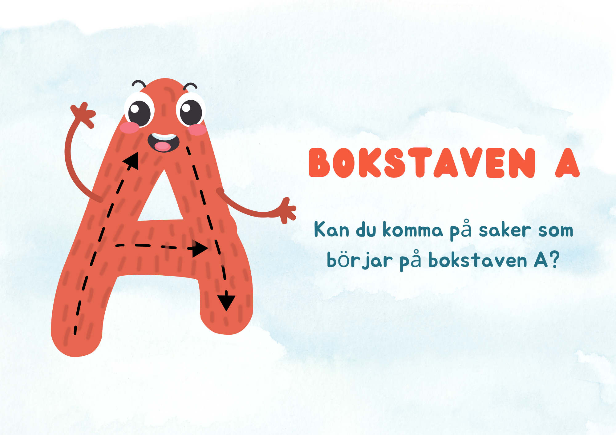 Veckans bokstav - Vi lär oss alfabetet