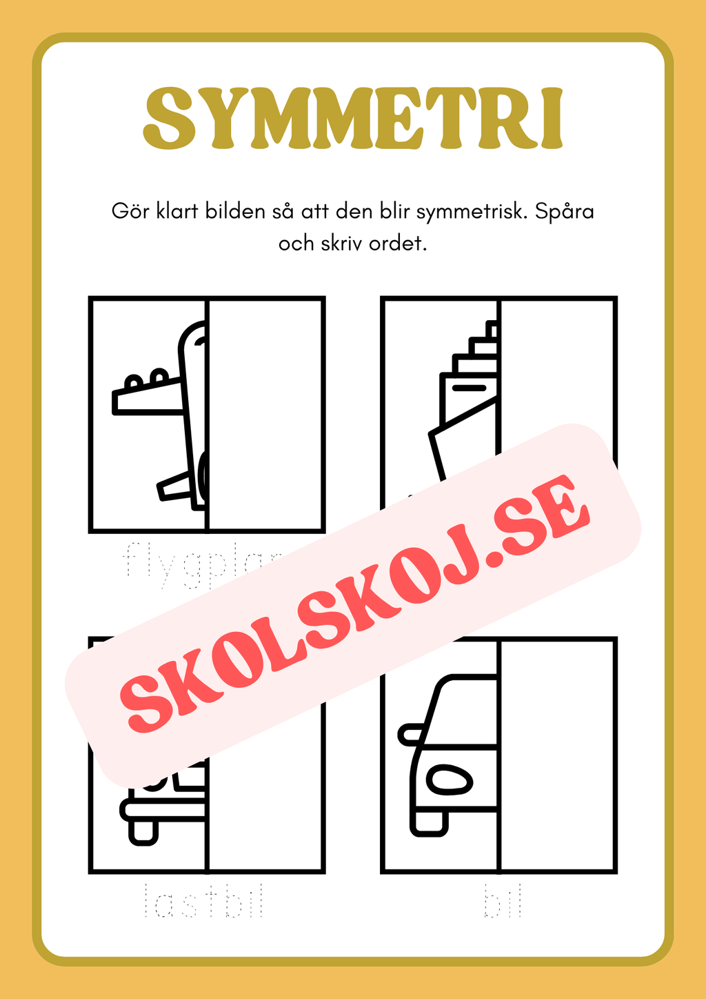Symmetri - Gör klart bilden