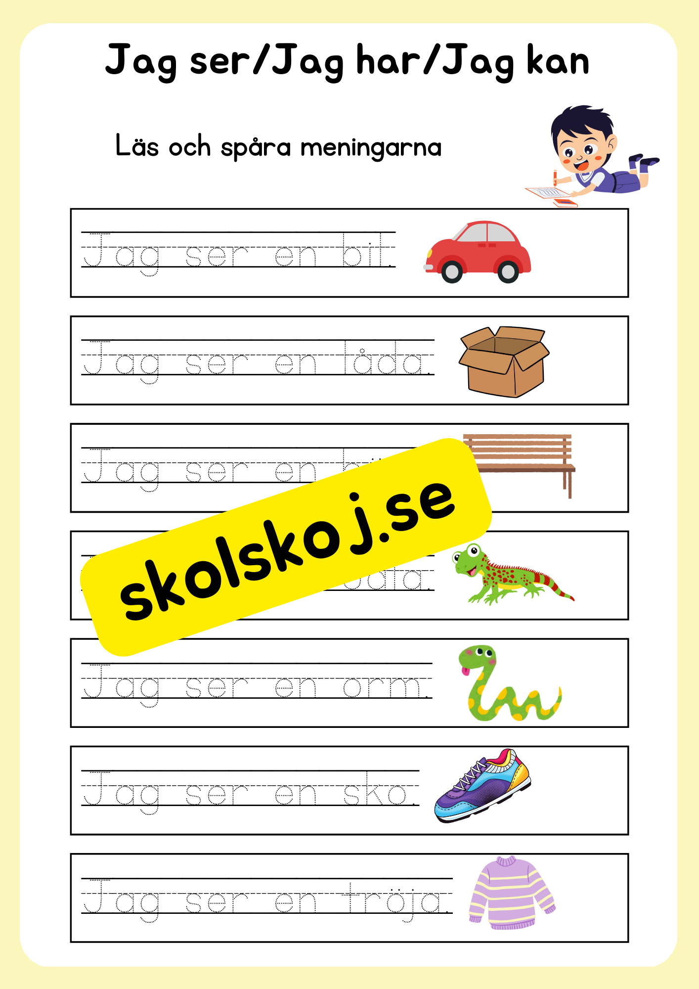 Jag ser, jag har, jag kan - Läs och spåra meningarna
