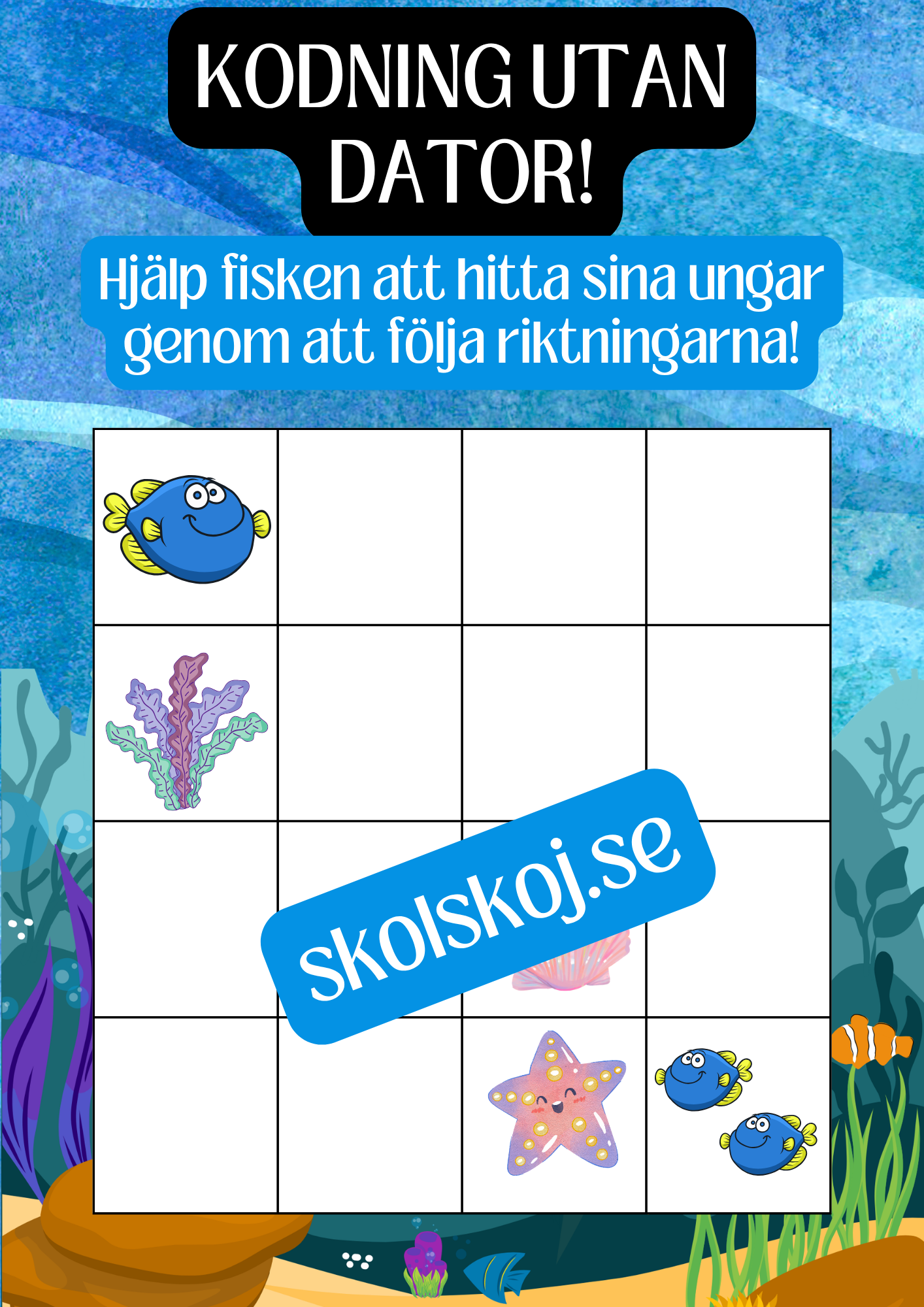 Kodning utan dator - Förskola - Årskurs 2