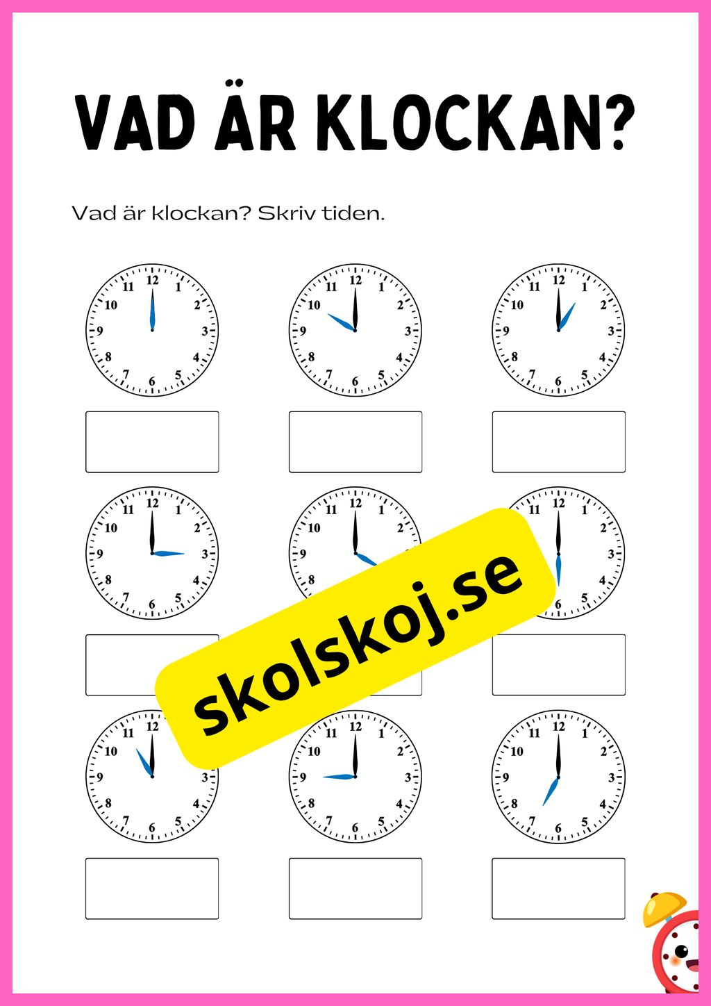 Vad är klockan? Kan du klockan?