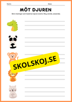 Möt djuren - Skriv meningar som beskriver djuren