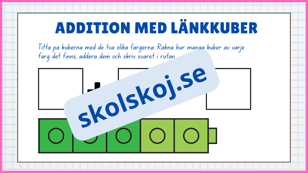 Addition med länkkuber - Enkel addition