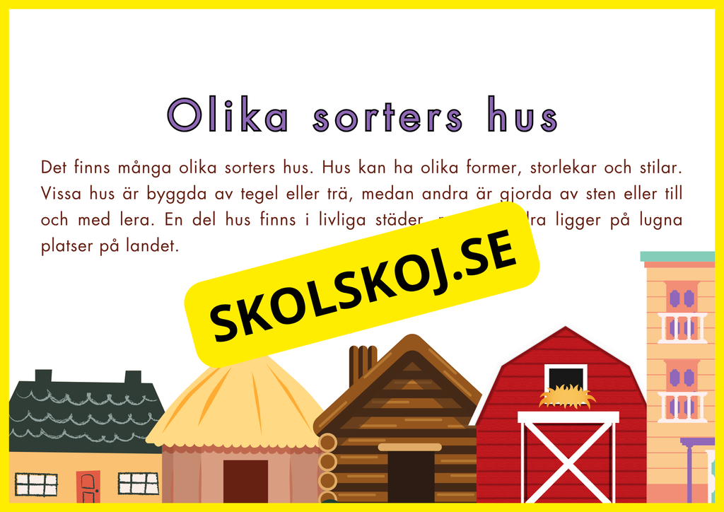 Olika sorters hus - Samhällskunskap åk 1 - 3
